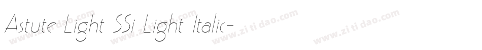 Astute Light SSi Light Italic字体转换
